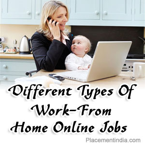 Different Types Of Work-From-Home Online Jobs